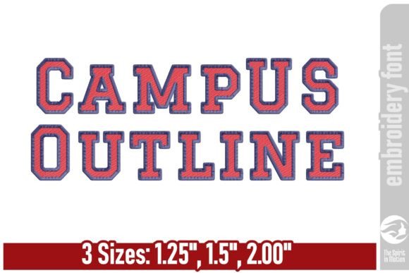 Review: Campus Outline Athletic Embroidery Font